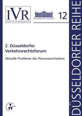 2. Dusseldorfer Verkehrsrechtsforum (Paperback)