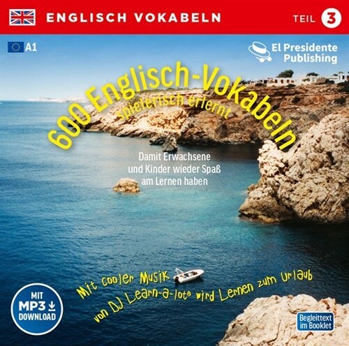 600 Englisch-Vokabeln spielerisch erlernt, 1 Audio-CD. Tl.3 (CD-Audio)