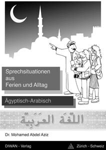 Sprechsituationen aus Ferien und Alltag, Agyptisch-Arabisch (Paperback)