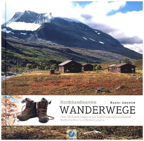 Wanderwege Nordskandinavien (Hardcover)