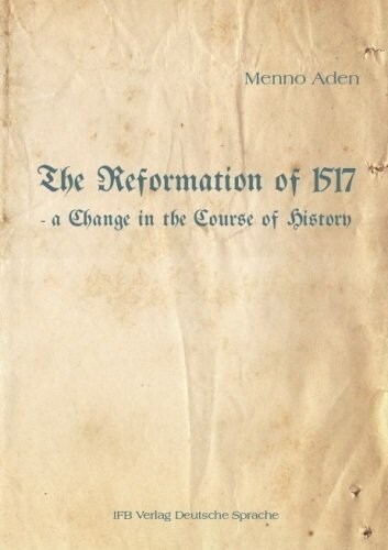 The Reformation of 1517 (Hardcover)