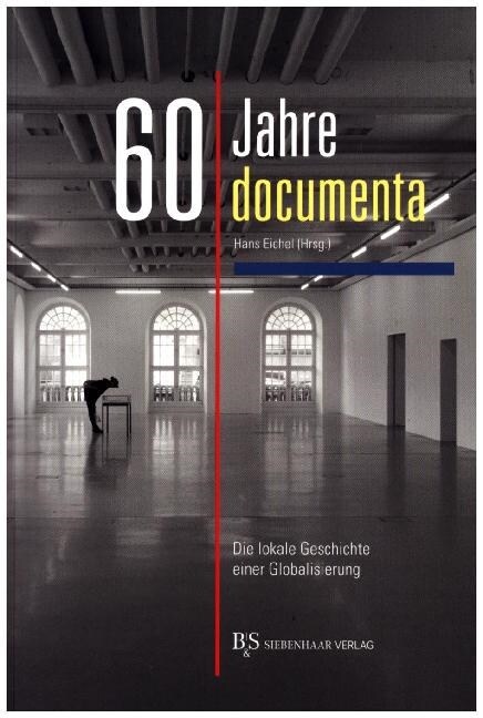 60 Jahre Documenta (Paperback)