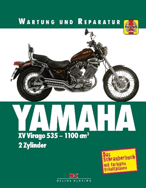 Yamaha XV Virago 535-1100 ccm, 2 Zylinder (Paperback)