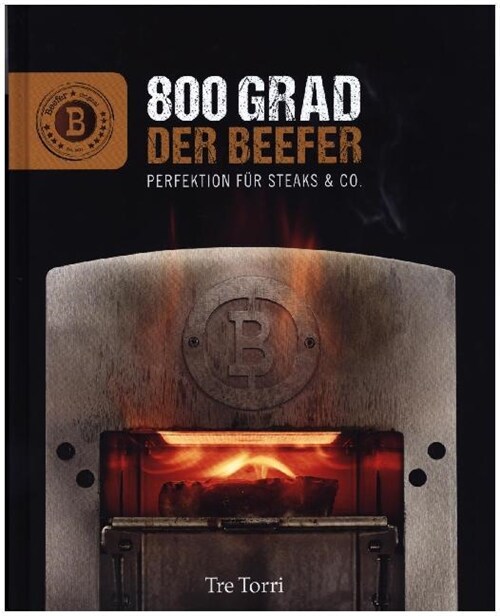 800 °C - Der Beefer (Hardcover)