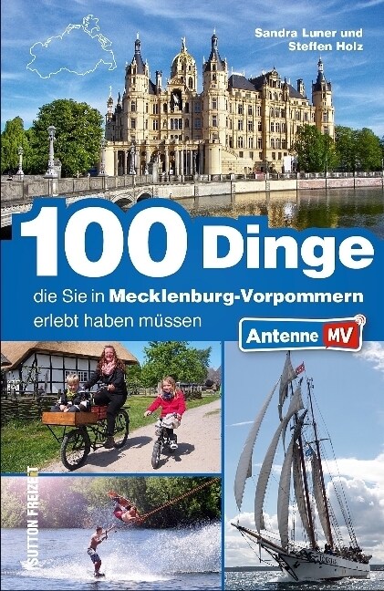 100 Dinge, die Sie in Mecklenburg-Vorpommern erlebt haben mussen (Paperback)