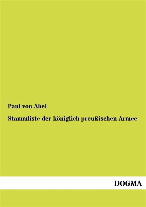 Stammliste Der K?iglich Preu?schen Armee (Paperback)