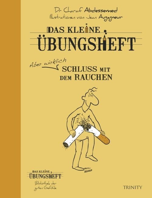 Das kleine Ubungsheft - Schluss mit dem Rauchen (Paperback)