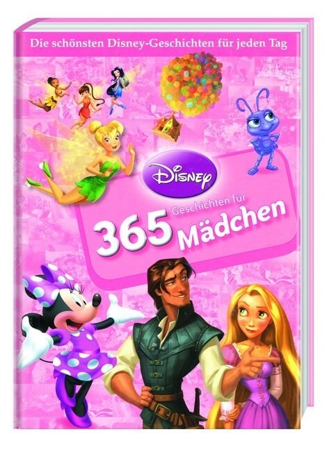 365 Geschichten fur Madchen: Die schonsten Disney-Geschichten fur jeden Tag (Hardcover)