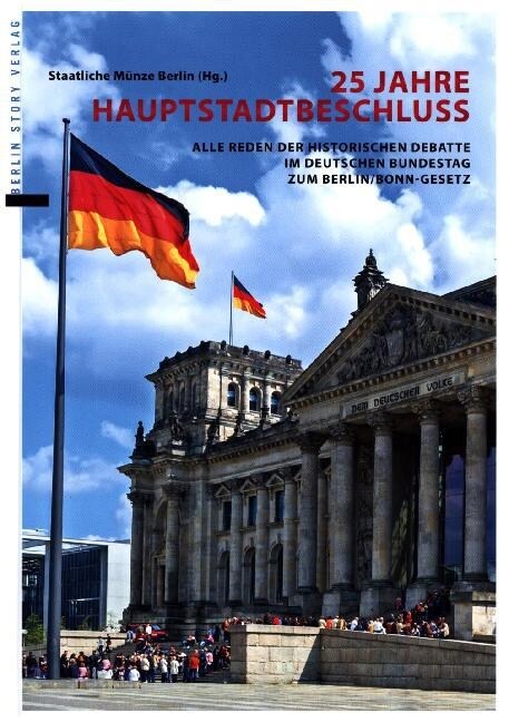 25 Jahre Hauptstadtbeschluss (Hardcover)