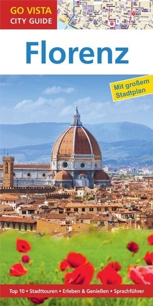 Go Vista City Guide Reisefuhrer Florenz, m. 1 Karte (Paperback)