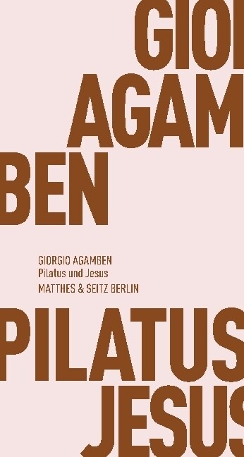 Pilatus und Jesus (Paperback)