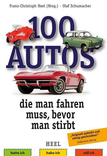 100 Autos, die man fahren muss, bevor man stirbt (Paperback)