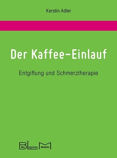 Der Kaffee-Einlauf (Paperback)