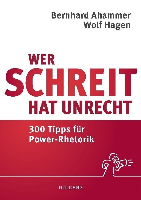 Wer schreit, hat Unrecht (Hardcover)