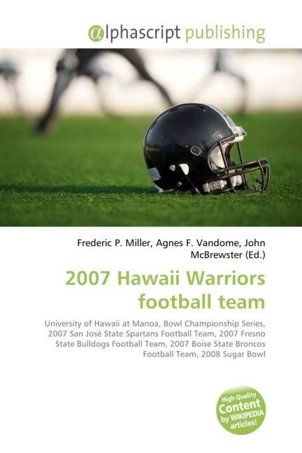2007 Hawaii Warriors football team (Paperback)