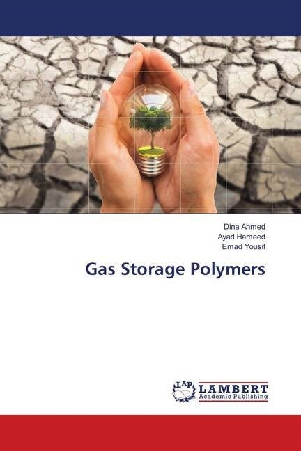 Gas Storage Polymers (Paperback)