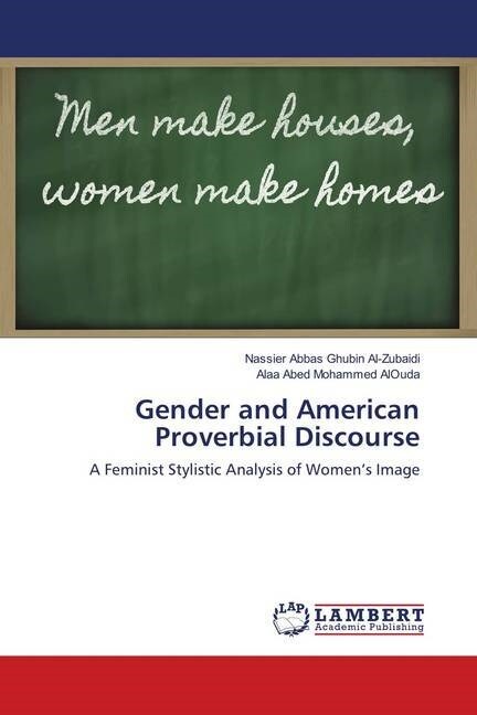 Gender and American Proverbial Discourse (Paperback)