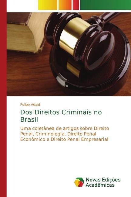 Dos Direitos Criminais no Brasil (Paperback)