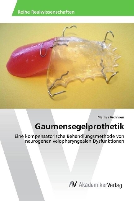 Gaumensegelprothetik (Paperback)