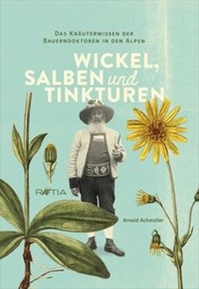 Wickel, Salben und Tinkturen (Hardcover)