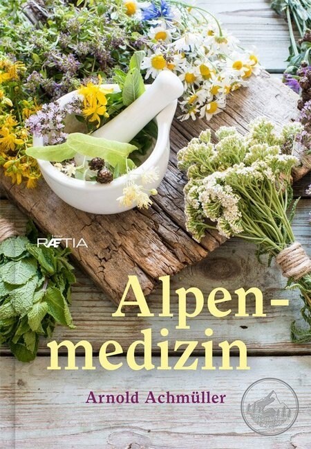 Alpenmedizin (Hardcover)