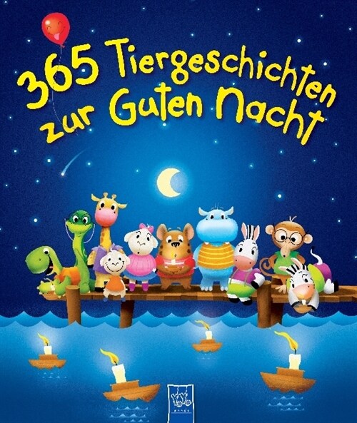 365 Tiergeschichten zur guten Nacht (Paperback)