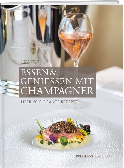 Essen & Geniessen mit Champagner (Hardcover)