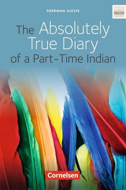 The Absolutely True Diary of a Part-Time Indian (Paperback)