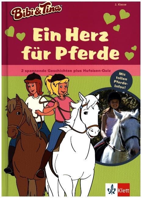 Bibi & Tina - Ein Herz fur Pferde (Hardcover)