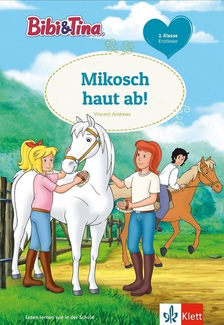 Bibi & Tina - Mikosch haut ab! (Hardcover)