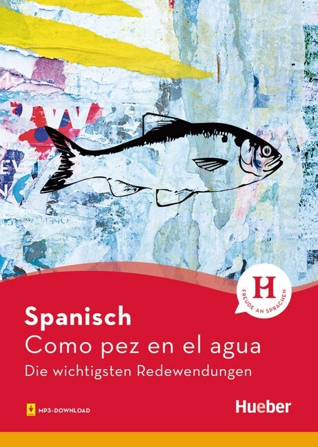 Spanisch - Como pez en el agua (Paperback)