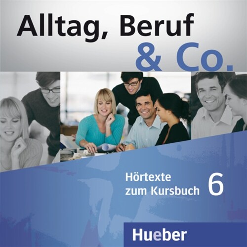 Hortexte zum Kursbuch, 2 Audio-CDs (CD-Audio)