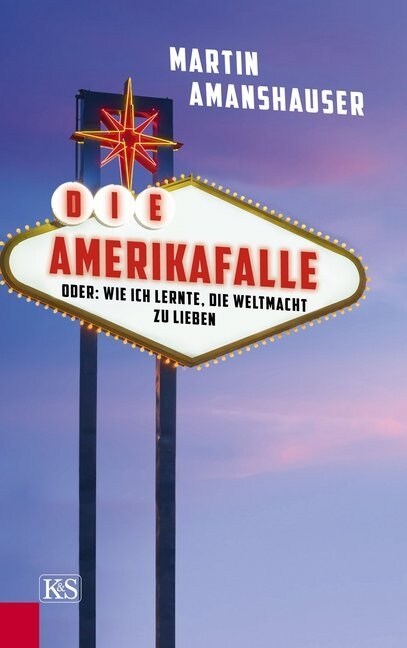 Die Amerikafalle (Hardcover)