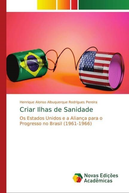 Criar Ilhas de Sanidade (Paperback)