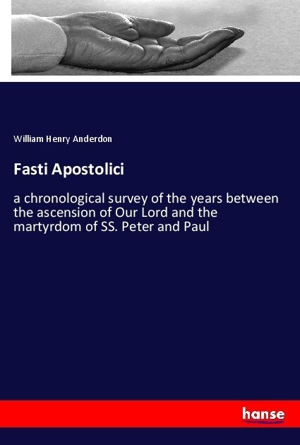 Fasti Apostolici (Paperback)