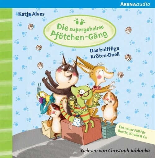 Die supergeheime Pfotchen-Gang - Das knifflige Kroten-Duell, 1 Audio-CD (CD-Audio)