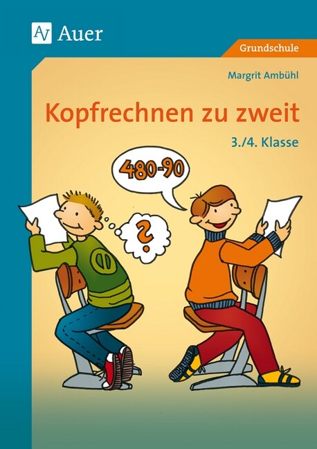 Kopfrechnen zu zweit, 3./4. Klasse (Pamphlet)