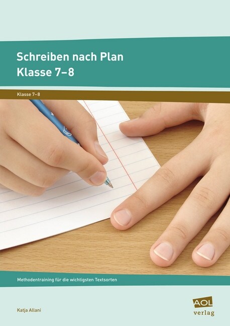 Schreiben nach Plan - Klasse 7-8 (Pamphlet)