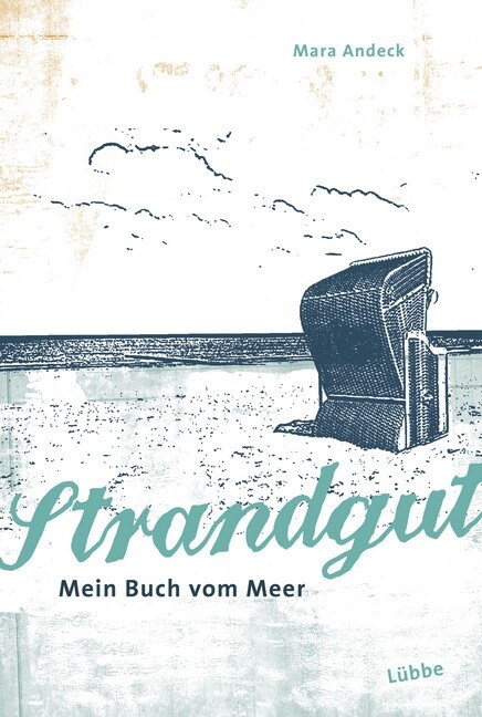 Strandgut - Mein Buch vom Meer (Paperback)