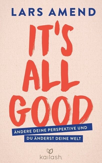 Its All Good (Paperback)