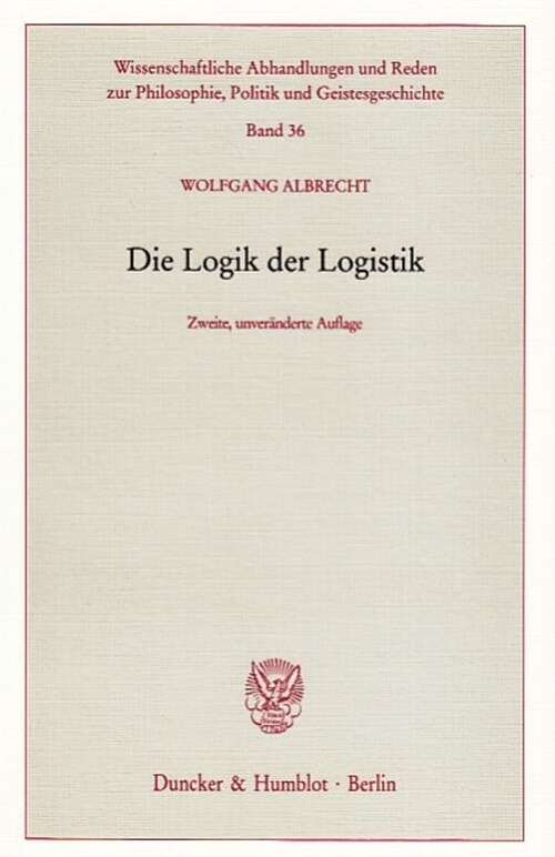 Die Logik Der Logistik (Paperback, 2, 2., Unverand. A)