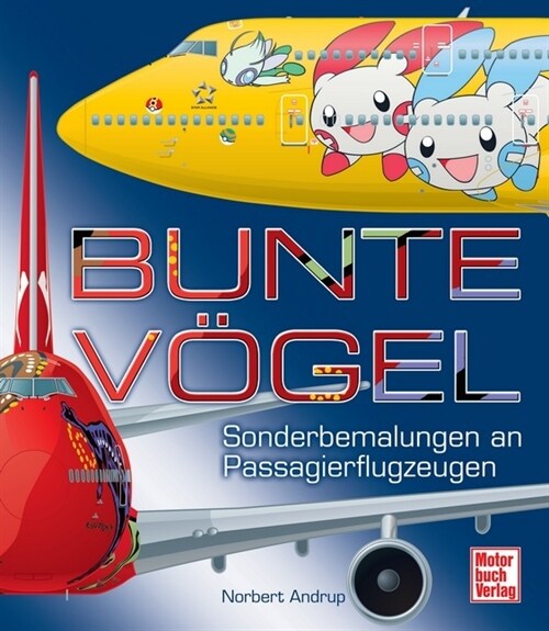 Bunte Vogel (Hardcover)