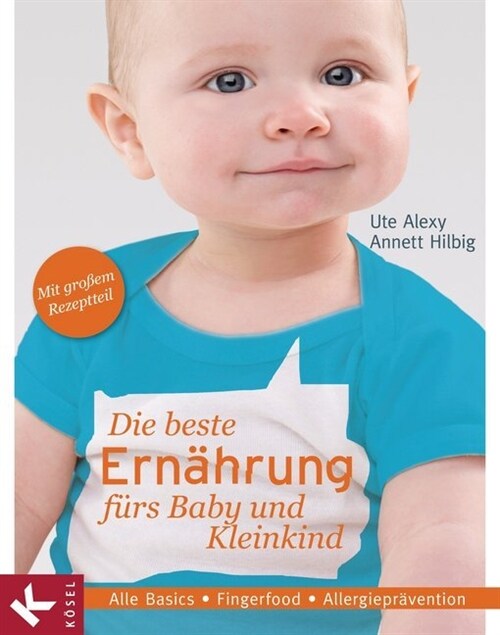 Die beste Ernahrung furs Baby und Kleinkind (Hardcover)