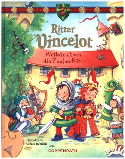 Ritter Vincelot - Wettstreit um die Zauberflote (Hardcover)