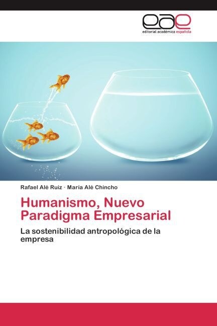 Humanismo, Nuevo Paradigma Empresarial (Paperback)