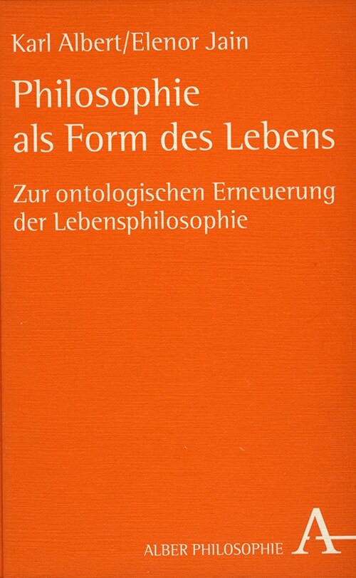 Philosophie als Form des Lebens (Hardcover)