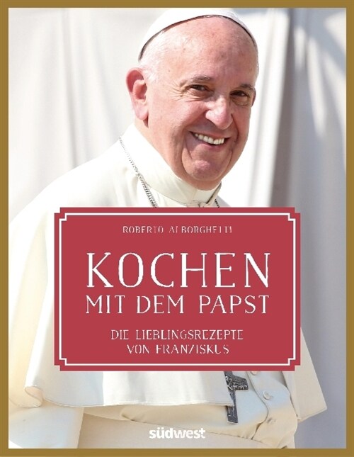 Kochen mit dem Papst (Hardcover)