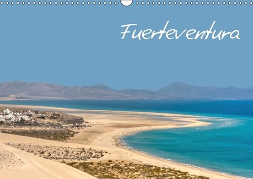 Fuerteventura (Wandkalender 2018 DIN A3 quer) (Calendar)