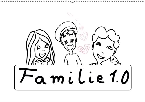 Familie 1.0 (Wandkalender 2019 DIN A2 quer) (Calendar)