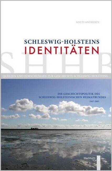 Schleswig-Holsteins Identitaten (Paperback)